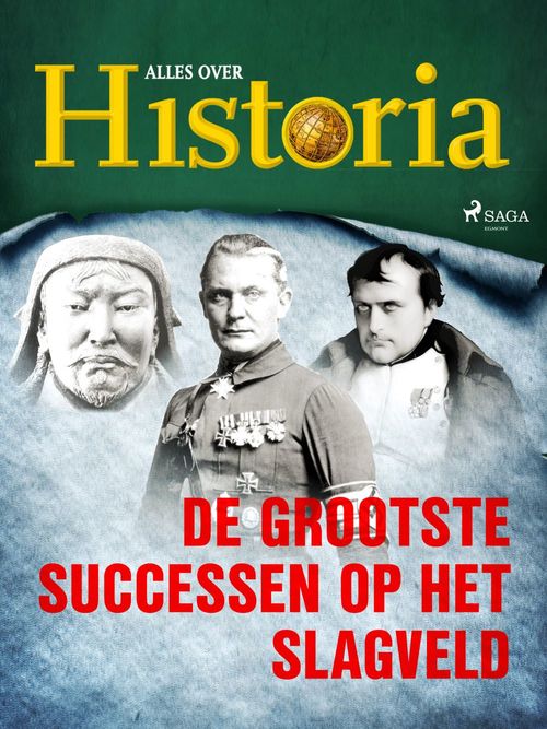 Couverture ebook de De grootste successen op het slagveld, de Alles Over Historia