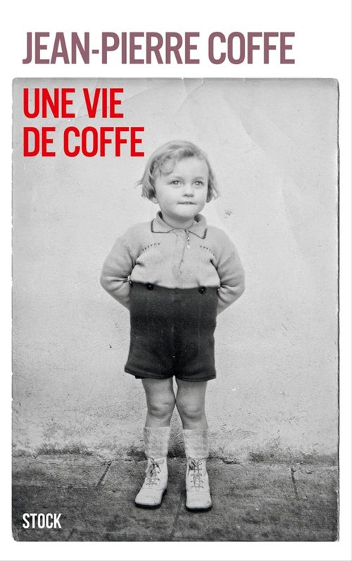 ebook cover of Une vie de Coffe, by Jean-pierre Coffe