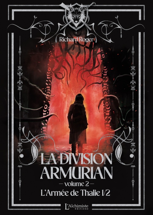 Couverture ebook de La Division Armurian - Volume 2 : L'armée de Thalie (1ere partie), de Richard Roger