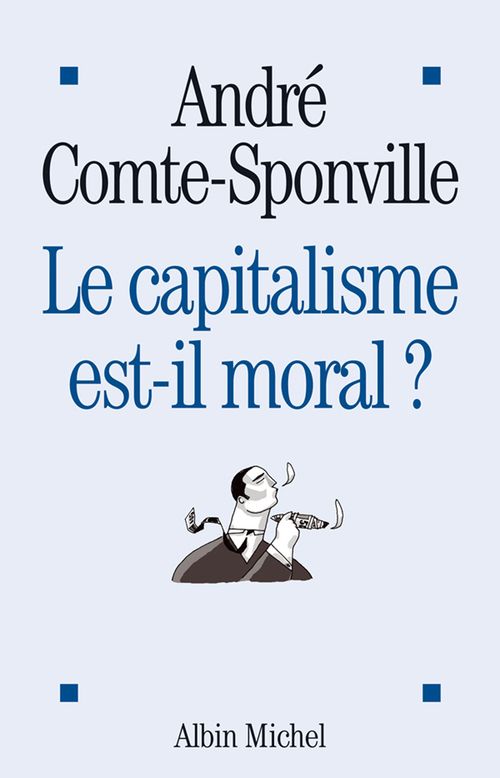 Couverture ebook de Le Capitalisme est-il moral ?, de André Comte-Sponville