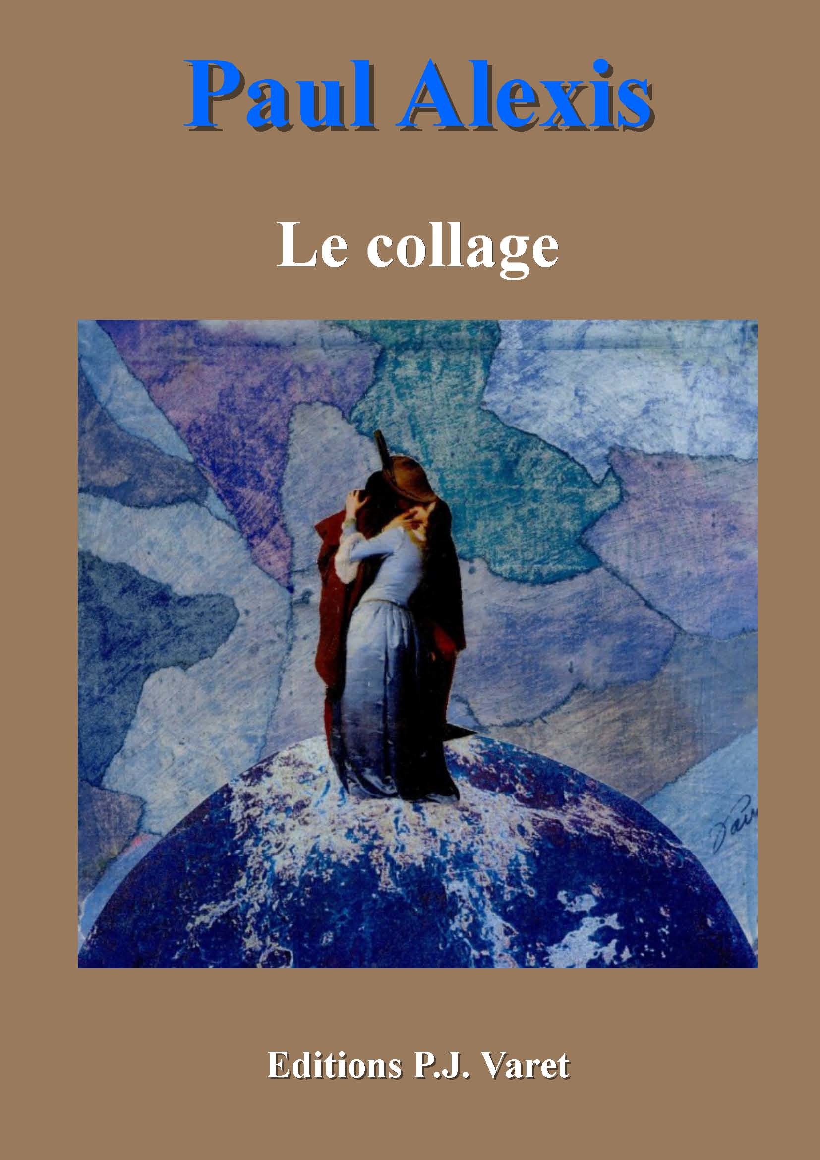 Couverture ebook de Le collage, de Paul Alexis