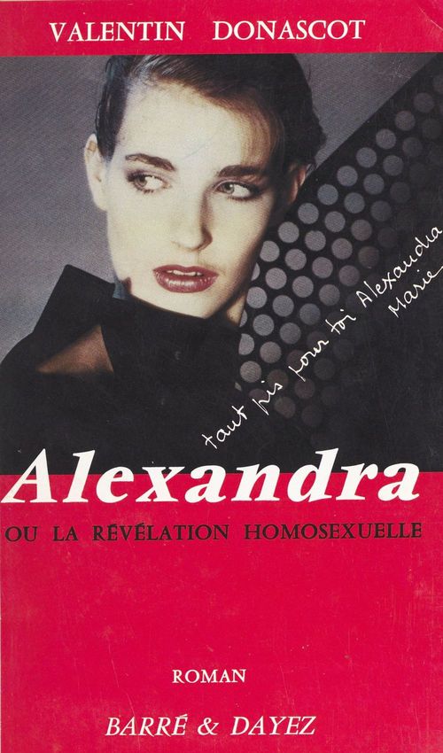 ebook cover of Alexandra ou La révélation homosexuelle, by Valentin Donascot
