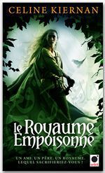 ebook cover of Le Royaume empoisonné, (Les Moorehawke*), by Celine Kiernan