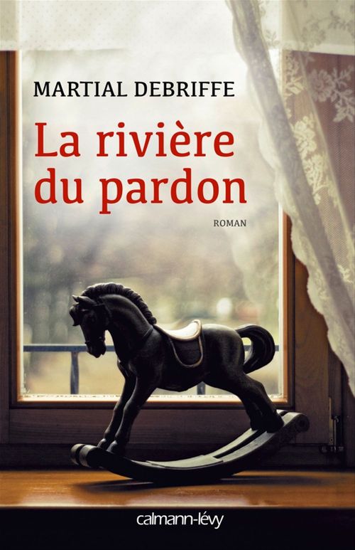 ebook cover of La Rivière du pardon, by Martial Debriffe