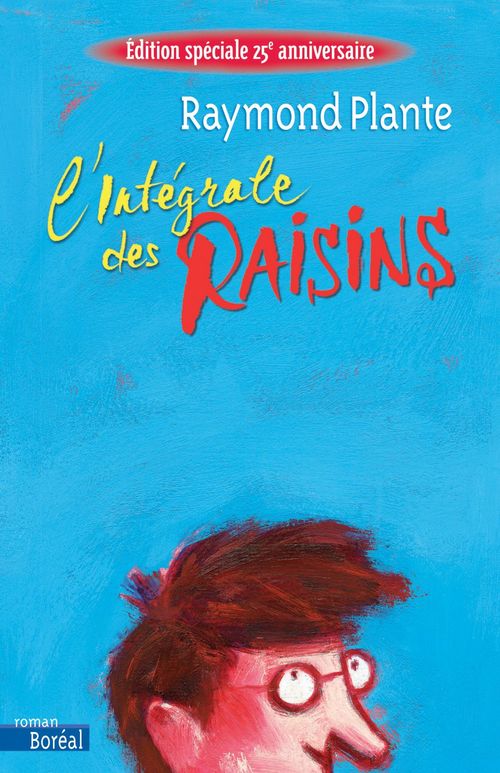 ebook cover of L' intégrale des raisins, by Raymond Planté