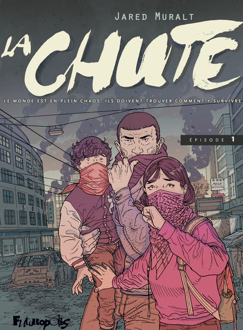 ebook cover of La Chute (Épisode 1), by Jared Muralt, Helene Dauniol-Remaud