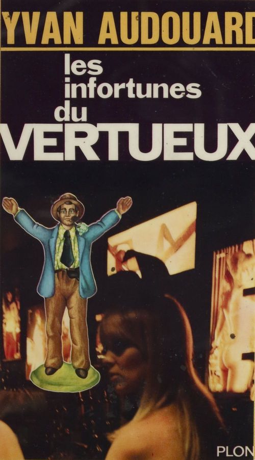 ebook cover of Les infortunes du vertueux, by Yvan Audouard