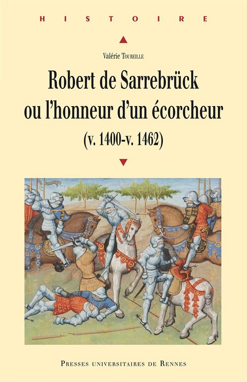 ebook cover of Robert de Sarrebrück ou l´honneur d´un écorcheur (v. 1400-v. 1462), by Valérie Toureille