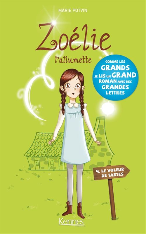 Couverture ebook de Zoélie l'allumette T04, de Marie Potvin