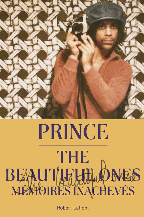 ebook cover of The Beautiful Ones - Mémoires inachevés, by Prince roger Nelson, Dan Piepenbring