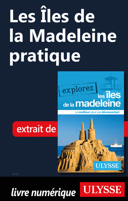 ebook cover of Les Iles de la Madeleine pratique, by Jean-Hugues Robert