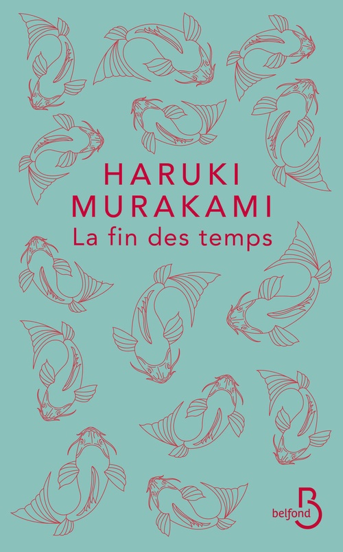ebook cover of La fin des temps, by Haruki Murakami