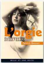 Couverture ebook de L'Orgie échevelée, de Patrick Besson