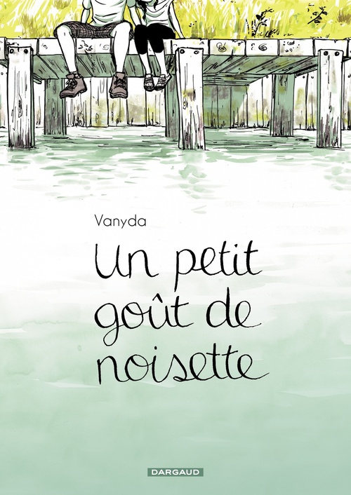 ebook cover of Un petit goût de noisette - Tome 1, by Vanyda