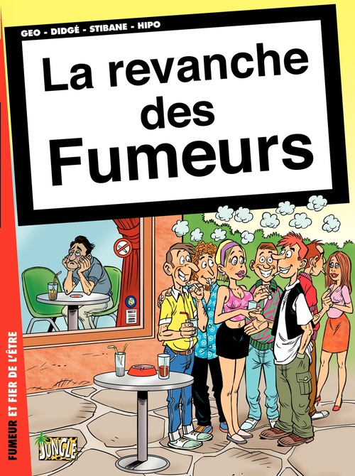 ebook cover of Les malpolivres - tome 1 - La revanche des fumeurs, by Stibane, Géo, Didgé