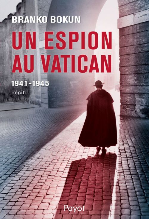 ebook cover of Un espion au Vatican, by Branko Bokun
