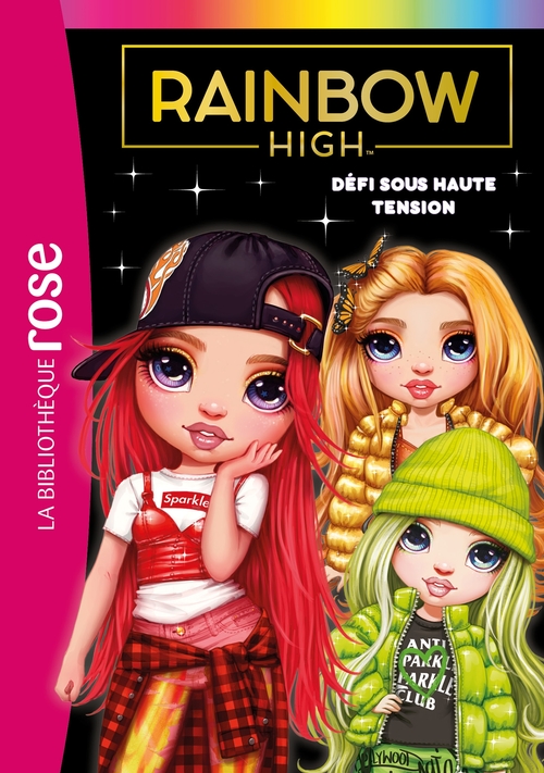ebook cover of Rainbow High 04 - Défi sous haute tension, by MGA Entertainment