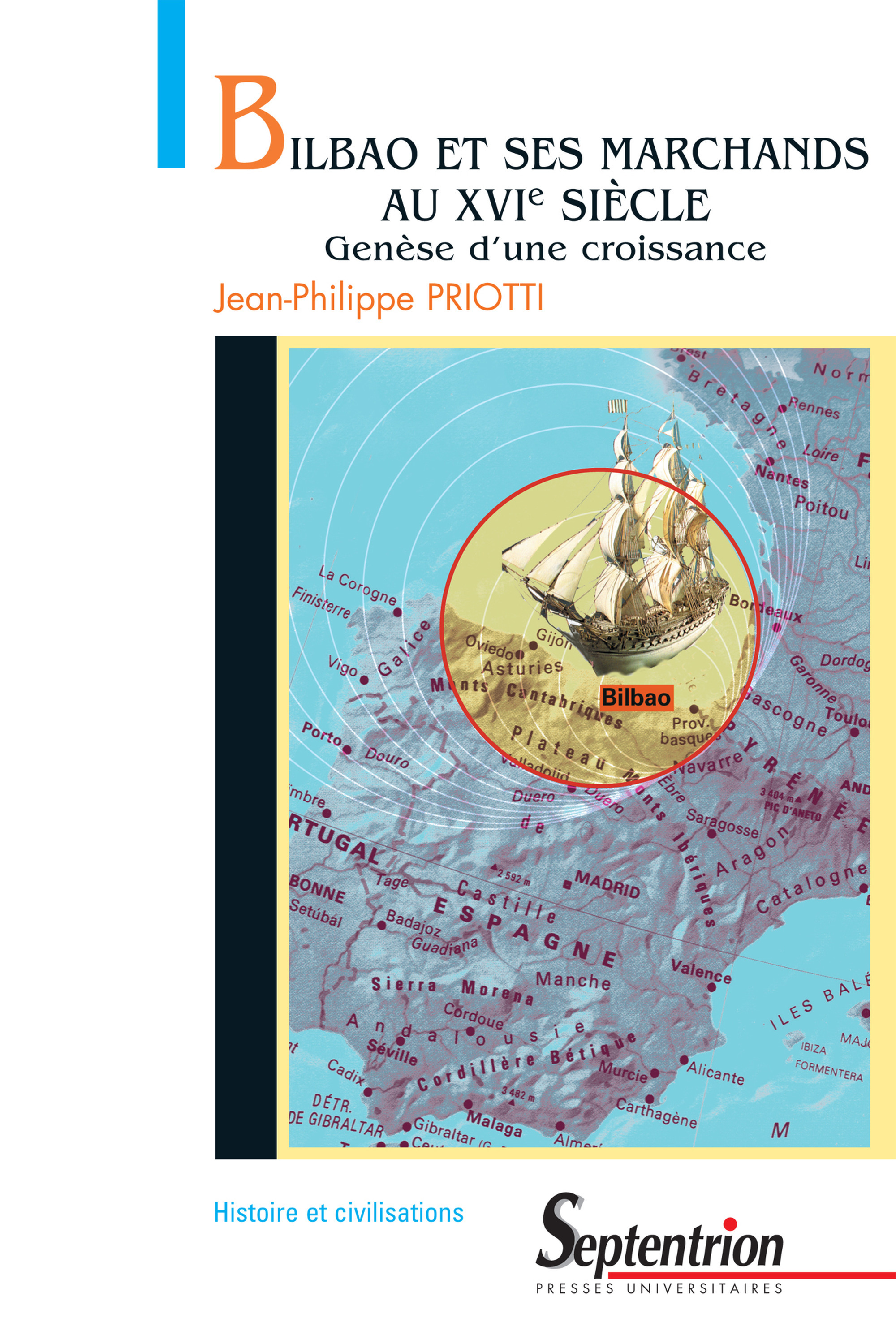 ebook cover of Bilbao et ses marchands au xvie siècle, by Pu Septentrion