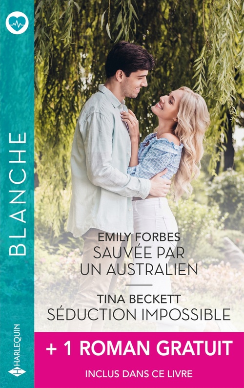 ebook cover of Sauvée par un Australien - Séduction impossible + 1 roman gratuit, by Emily Forbes, Tina Beckett, Amalie Berlin