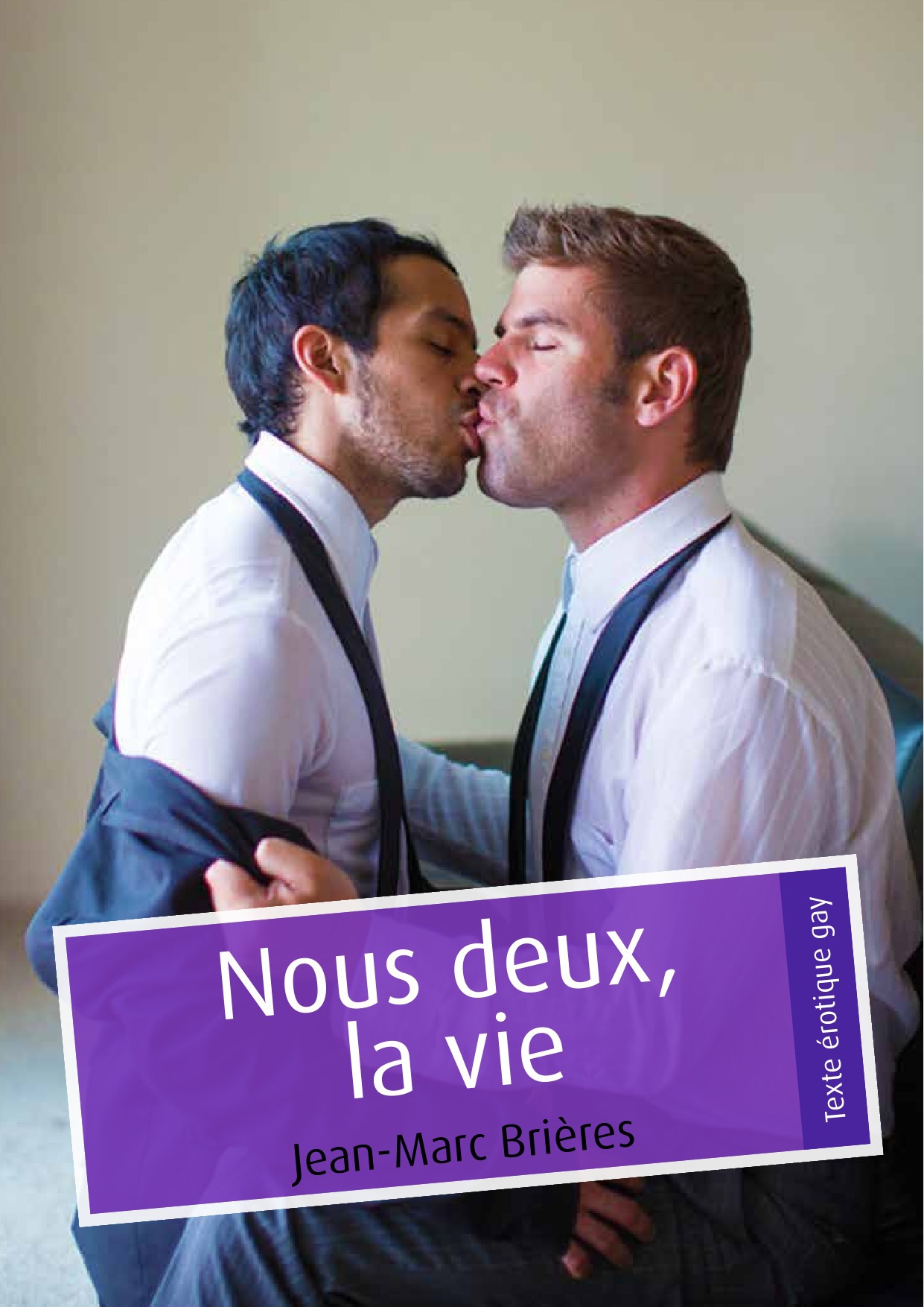 ebook cover of Nous deux, la vie (pulp gay), by Jean-Marc Brieres