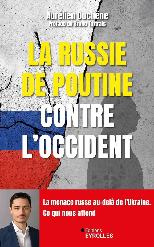 ebook cover of La Russie de Poutine contre l'Occident, by Aurélien Duchêne
