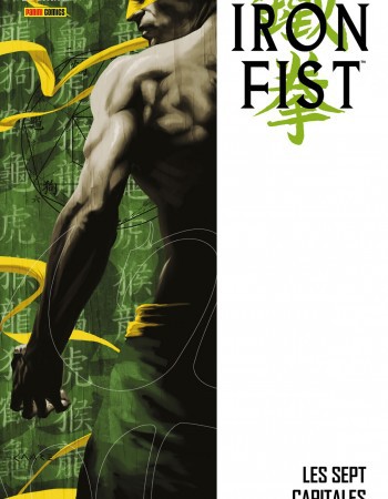ebook cover of Iron Fist (2006) T02, by Ed Brubaker, Matt Fraction, David Aja
