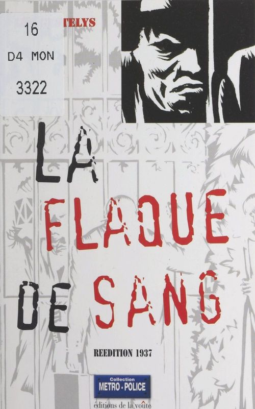Couverture ebook de La flaque de sang, de Leo Gestelys