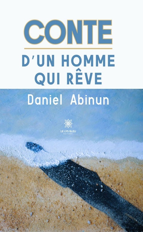 Couverture ebook de Conte d'un homme qui rêve, de Daniel Abinun