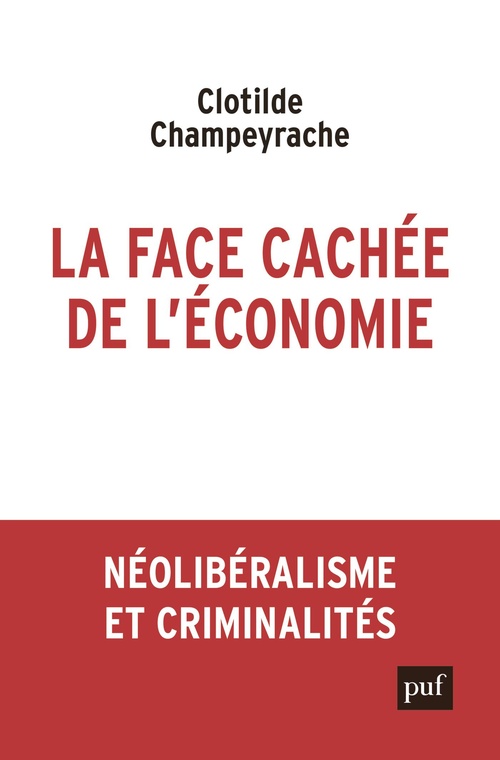 ebook cover of La face cachée de l'économie, by Clotilde Champeyrache