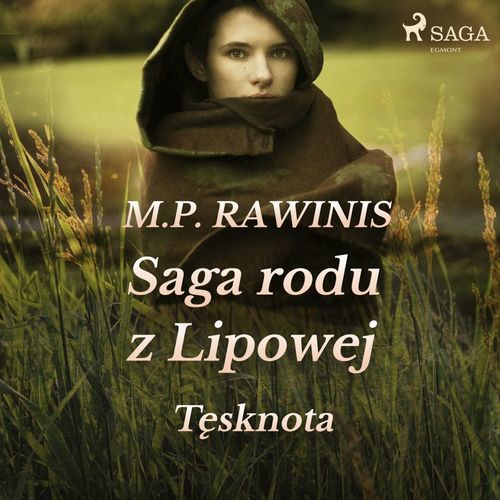 Couverture audiobook de Saga rodu z Lipowej 18: Tesknota, de Marian Piotr Rawinis