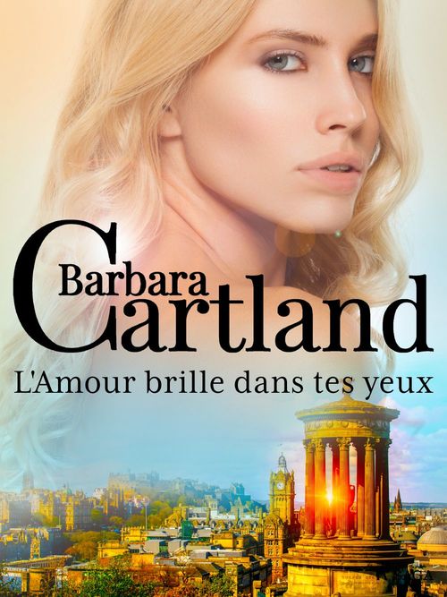 ebook cover of L'Amour brille dans tes yeux, by Barbara Cartland