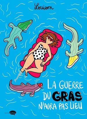 ebook cover of La guerre du gras n'aura pas lieu, by Louison