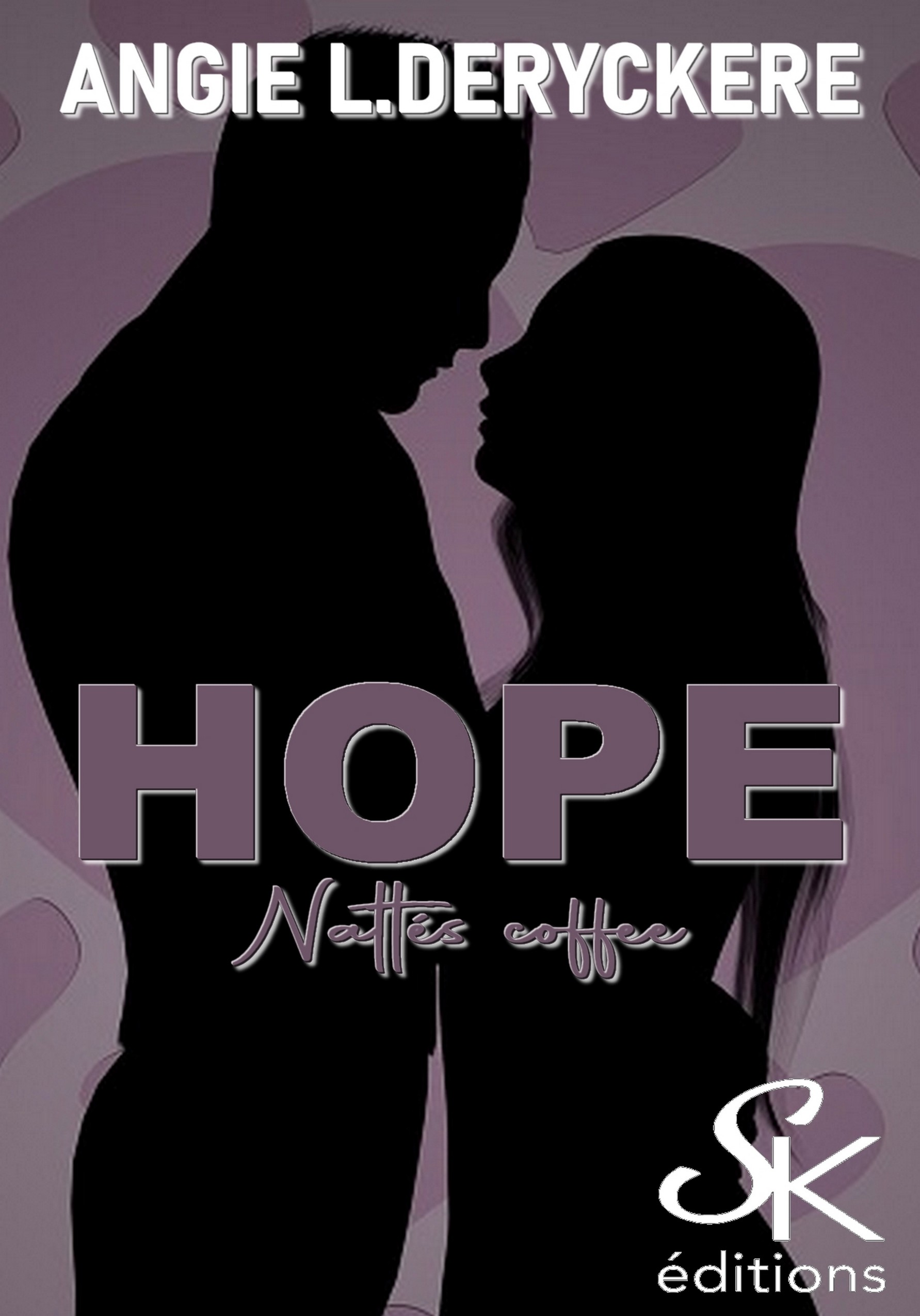 ebook cover of Hope 1, by Angie L. Deryckère