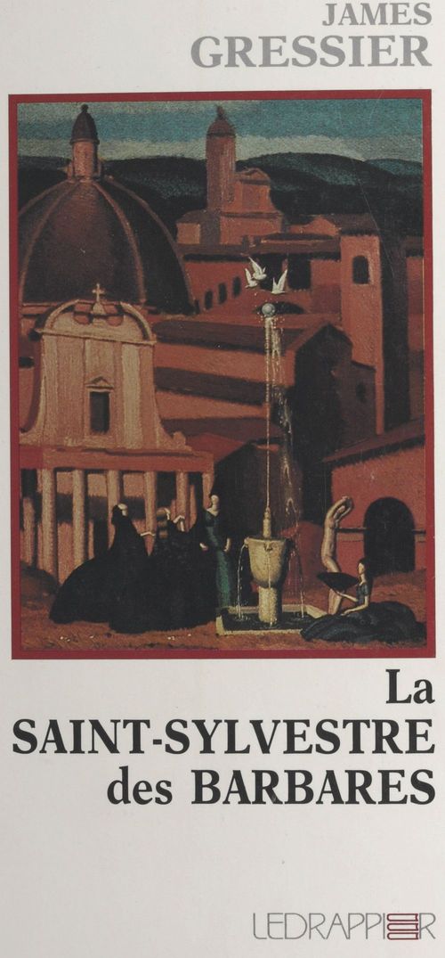 Couverture ebook de La Saint-Sylvestre des barbares, de James Gressier