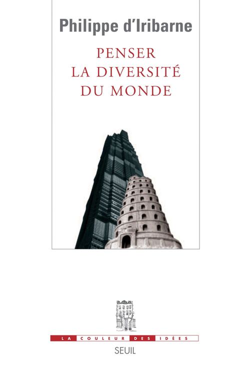 ebook cover of Penser la diversité du monde, by Philippe d' Iribarne