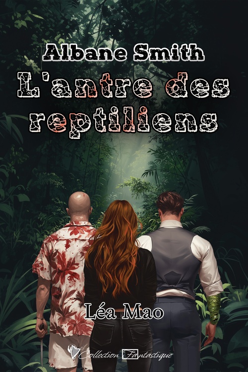 ebook cover of Albane Smith - L'antre des reptiliens, by Léa Mao