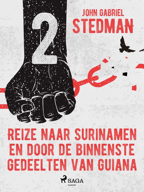 Couverture ebook de Reize naar Surinamen en door de binnenste gedeelten van Guiana 2, de John Gabriel Stedman