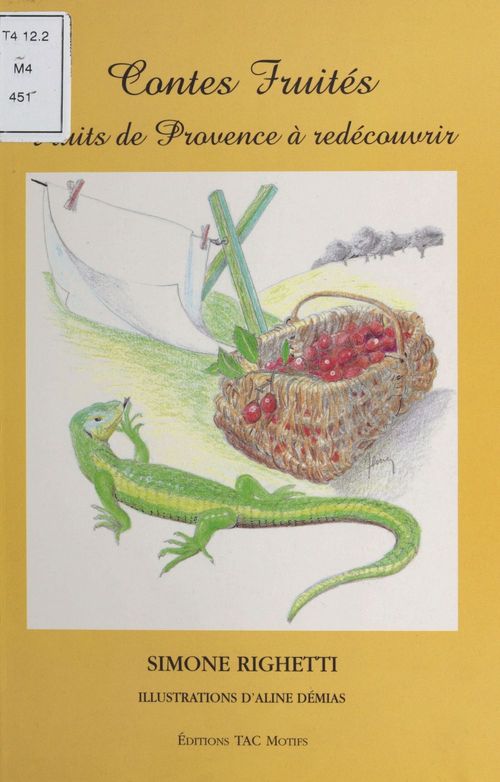 ebook cover of Contes fruités : Fruits de Provence à redécouvrir, by Simone Righetti