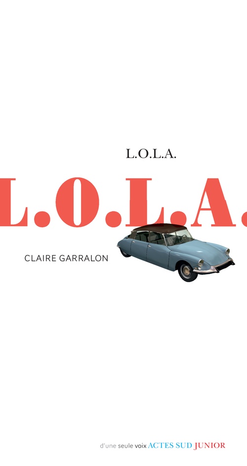 Couverture ebook de L.O.L.A., de Claire Garralon
