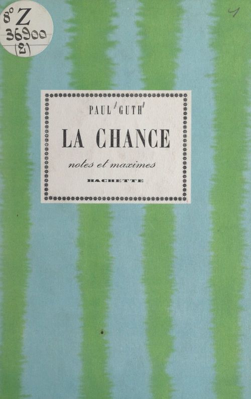Couverture ebook de La chance, de Paul Guth