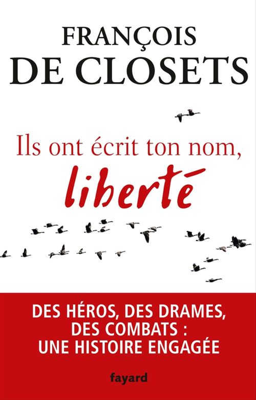 ebook cover of Ils ont écrit ton nom, liberté, by François de Closets