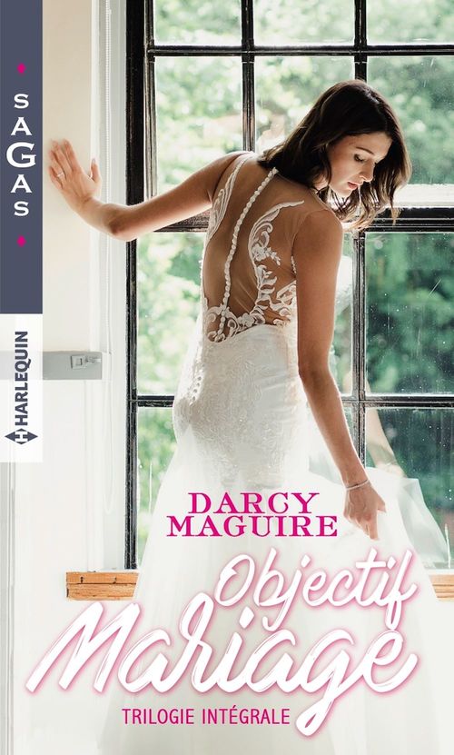 Couverture ebook de Objectif mariage, de Darcy Maguire