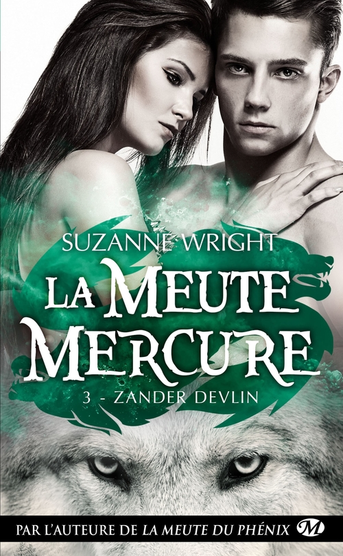 Couverture ebook de La Meute Mercure, T3 : Zander Devlin, de Suzanne Wright