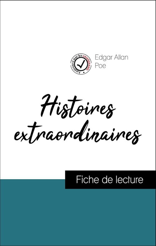 ebook cover of Analyse de l'oeuvre : Histoires extraordinaires (résumé et fiche de lecture plébiscités par les enseignants sur fichedelecture.fr), by Edgar Allan Poe