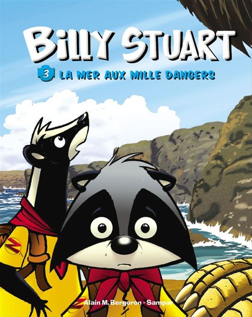 ebook cover of Billy Stuart - Tome 3 - La mer aux mille dangers, by Alain M. Bergeron