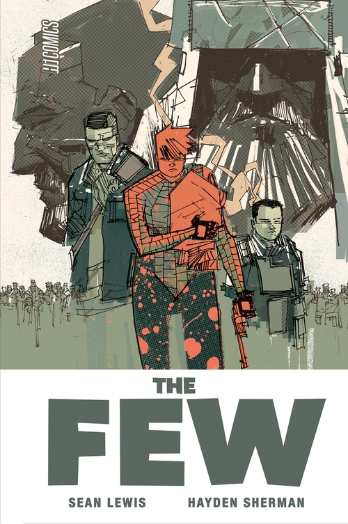 Couverture ebook de The Few, de Sean Lewis, Hayden Sherman