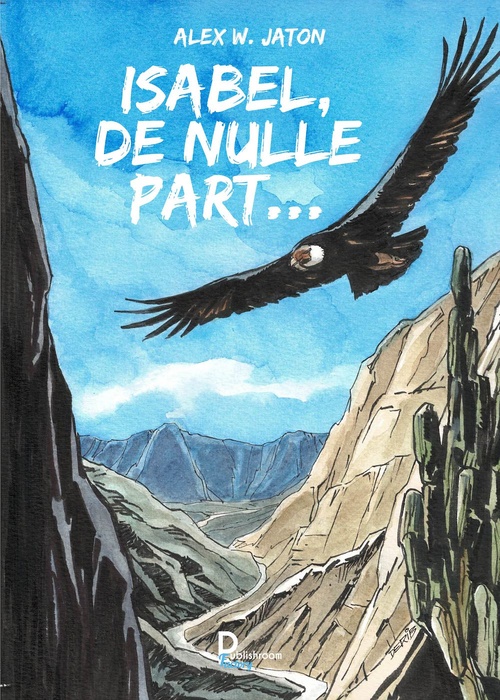 Couverture ebook de Isabel, de nulle part..., de Alex W. Jaton