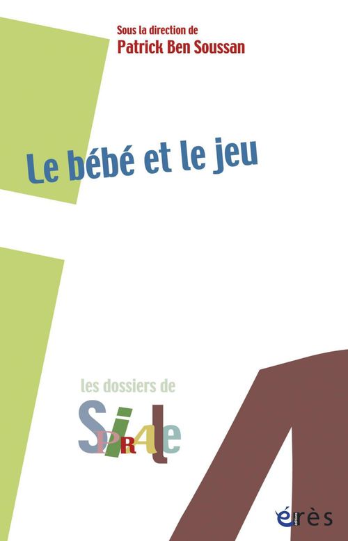 Couverture ebook de Le bébé et le jeu, de Patrick Ben Soussan
