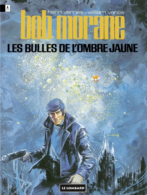 Couverture ebook de Bob Morane - Tome 6 - Les Bulles de l'ombre jaune, de Vernes