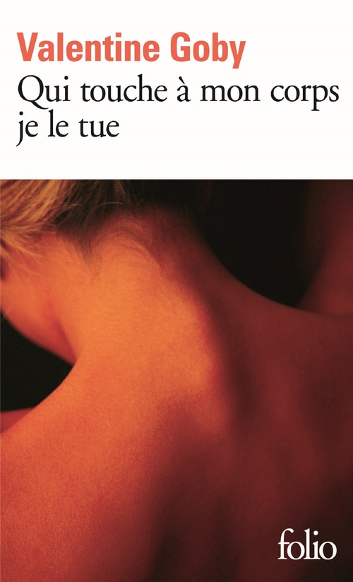 Couverture ebook de Qui touche à mon corps je le tue, de Valentine Goby